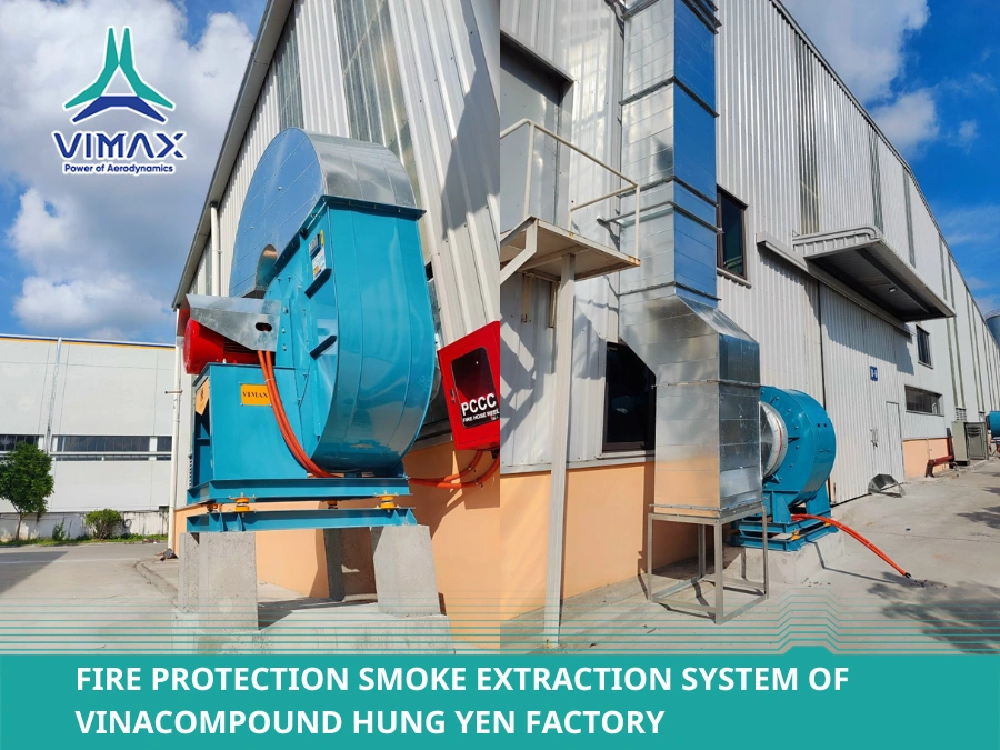 Fire Protection Smoke Extraction System of Vinacompound Hung Yen Factory