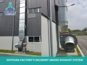 OHTSUKA Factory's Incident Smoke Exhaust System