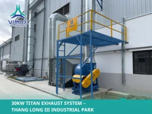 30KW Titan Exhaust System – Thang Long III Industrial Park
