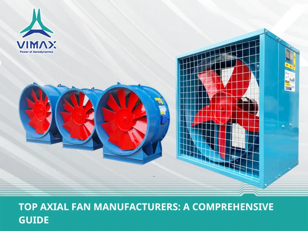 Top Axial Fan Manufacturers