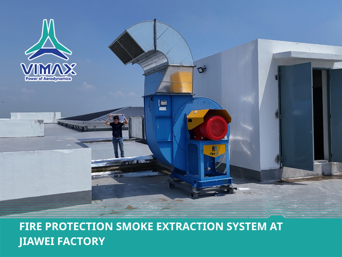 Fire Protection Smoke Extraction System at JIAWEI Factory 