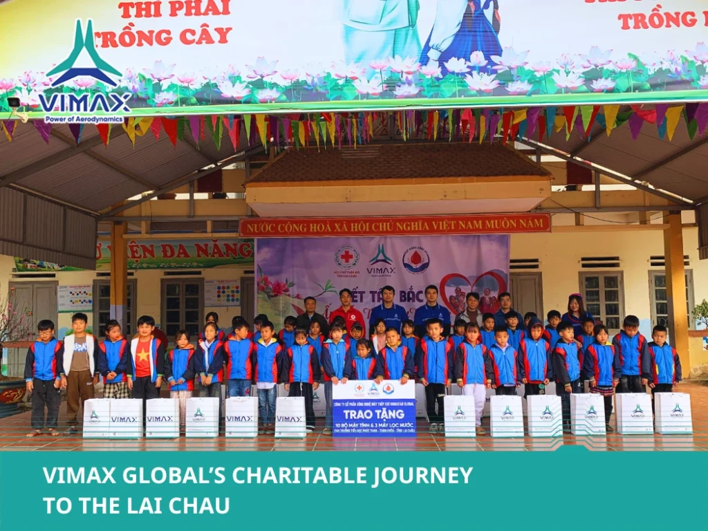 VIMAX GLOBAL's Charitable Journey to the Lai Chau