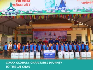 VIMAX GLOBAL's Charitable Journey to the Lai Chau
