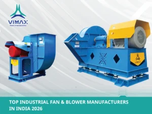 Top Industrial Fan & Blower Manufacturers in India 2026