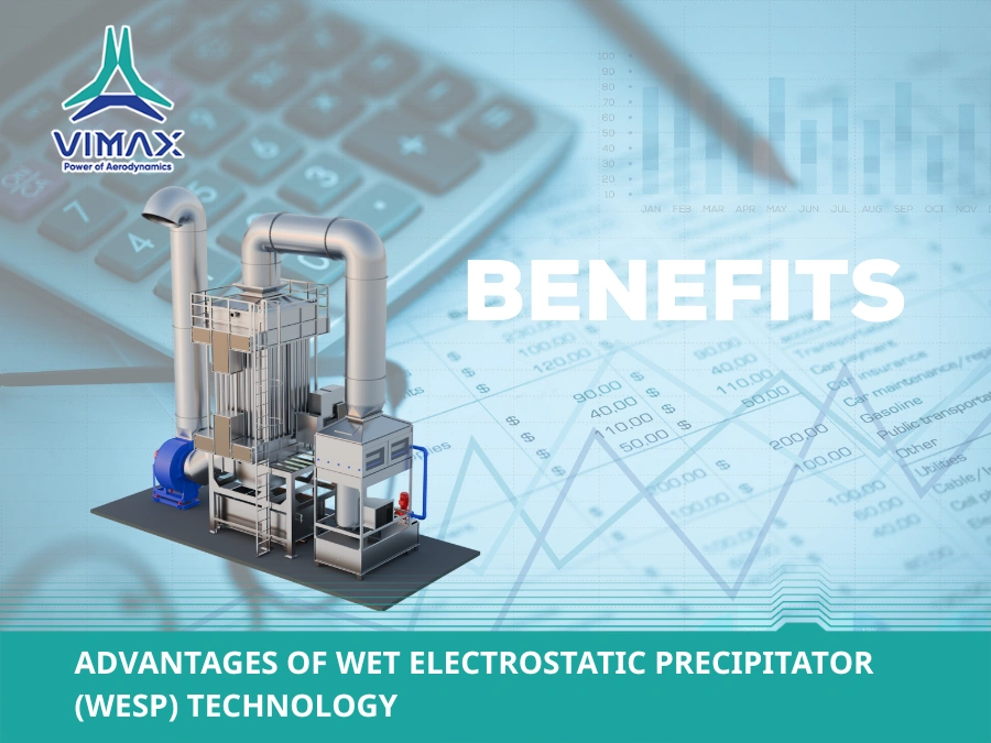 Advantages of Wet Electrostatic Precipitator (WESP) Technology