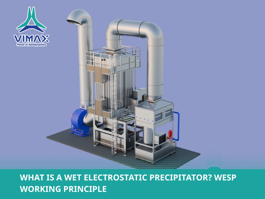 What is a Wet Electrostatic Precipitator? WESP Working Principle