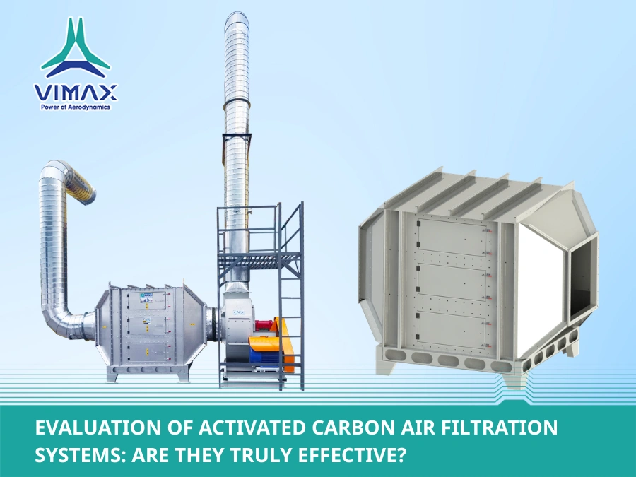 Evaluation of Activated Carbon Air Filtration Systems: Are They Truly Effective?